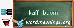 WordMeaning blackboard for kaffir boom